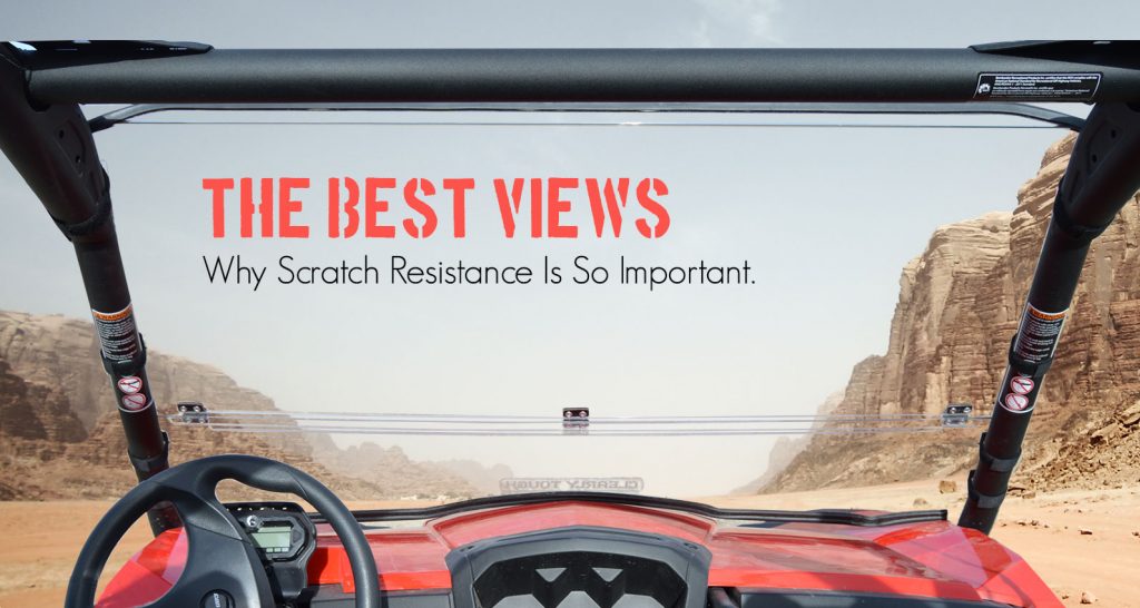 The Importance of Having a Scratch Resistant Windshield