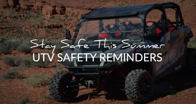 UTV Safety Reminders