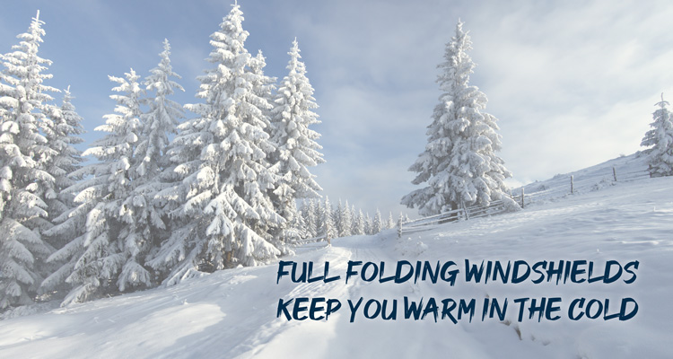 Full Folding Windshield Keeps You Warm
